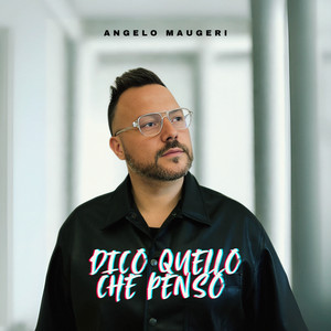 Dico quello che penso