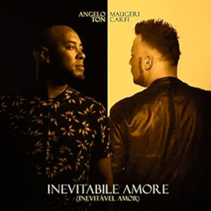 Inevitabile Amore (Inevitável Amor)